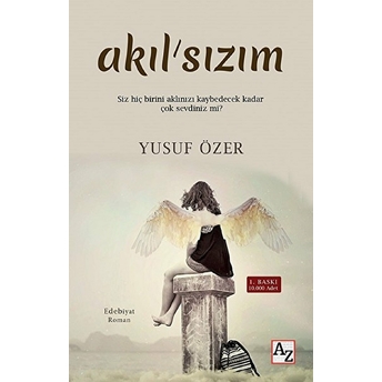 Akılsızım Yusuf Özer