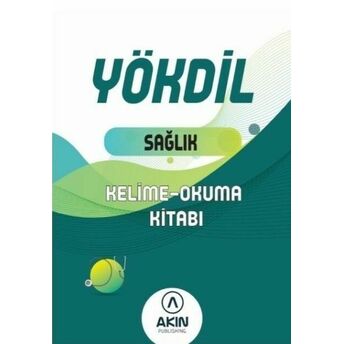 Akın Publishing Yökdil Sağlık Kelime - Okuma Kitabı Akın Publishing