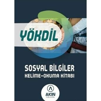 Akın Publishing Yökdil Sosyal Bilgiler Kelime - Okuma Kitabı Akın Publishing