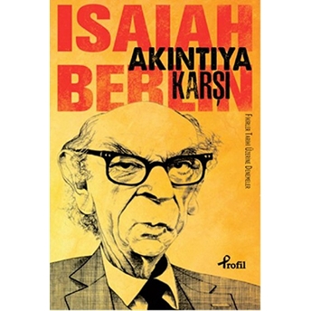 Akıntıya Karşı Isaiah Berlin