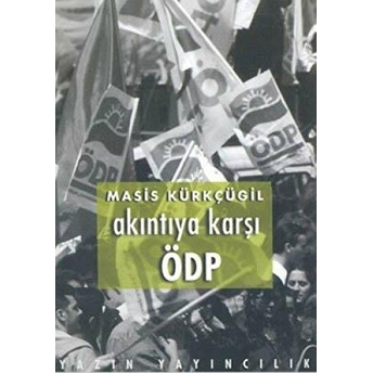 Akıntıya Karşı Ödp