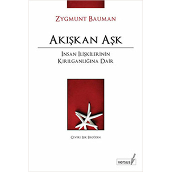 Akışkan Aşk Zygmunt Bauman