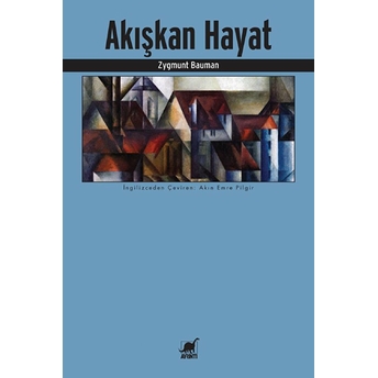 Akışkan Hayat Zygmunt Bauman