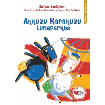 Akkuzu Karakuzu Lunaparkta Stefano Bordiglioni