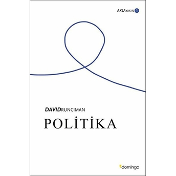 Aklayakın 1 - Politika David Runciman