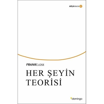 Aklayakın 2 - Her Şeyin Teorisi Frank Close