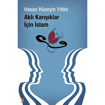 Aklı Karışıklar Için Islam Hüseyin Yıldız