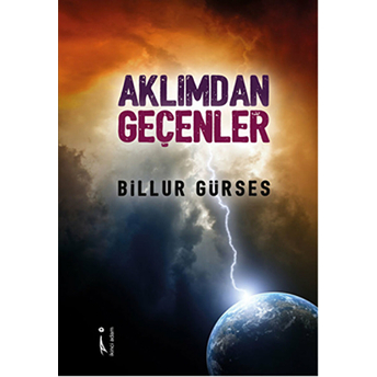 Aklımdan Geçenler