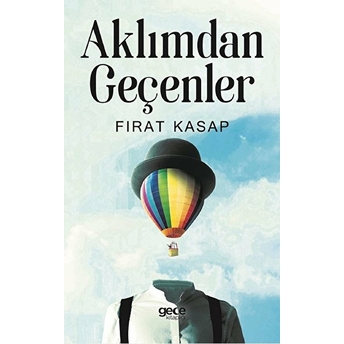 Aklımdan Geçenler