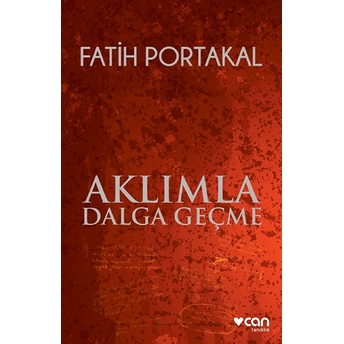 Aklımla Dalga Geçme Fatih Portakal