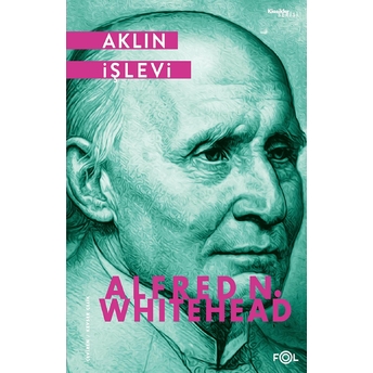 Aklın Işlevi Alfred North Whitehead