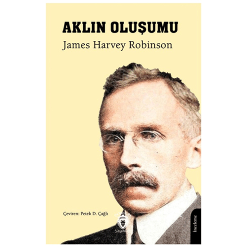 Aklın Oluşumu James Harvey Robinson