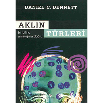 Aklın Türleri Daniel C. Dennett