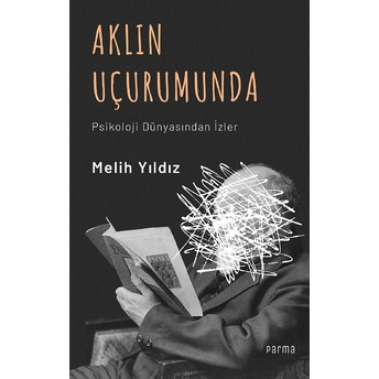 Aklın Uçurumunda