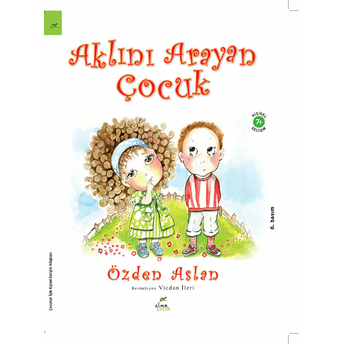 Aklını Arayan Çocuk Özden Aslan