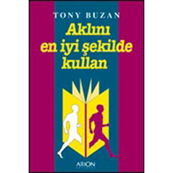 Aklını En Iyi Şekilde Kullan Tony Buzan