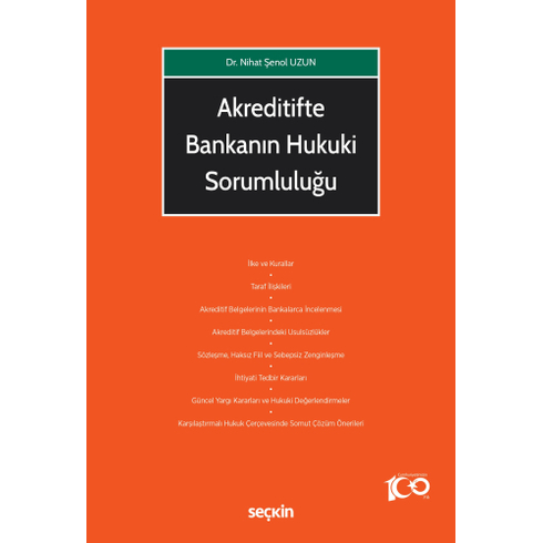 Akreditifte Bankanın Hukuki Sorumluluğu Nihat Şenol Uzun