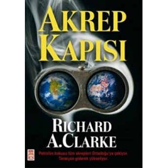 Akrep Kapısı Refik Ahmet Sevengil,Richard A. Clarke