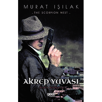 Akrep Yuvası - Murat Işılak