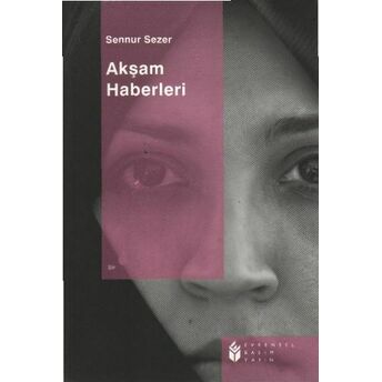 Akşam Haberleri Sennur Sezer