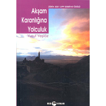 Akşam Karanlığına Yolculuk