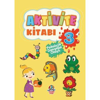 Aktivite Kitabı - 3 Psikolog Selin Bilgin