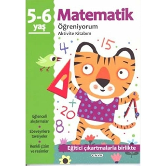 Aktivite Kitabım - Matematik Öğreniyorum (5-6 Yaş) Kolektif