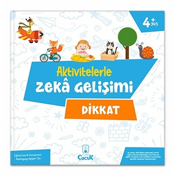 Aktivitelerle Zekâ Gelişimi - Dikkat Pedagog Ayşen Oy