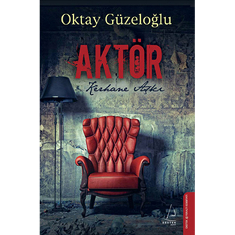 Aktör Kerhane Aşkı Oktay Güzeloğlu