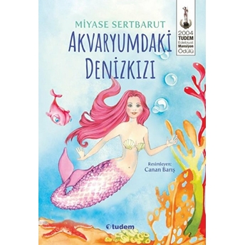 Akvaryumdaki Denizkızı Miyase Sertbarut