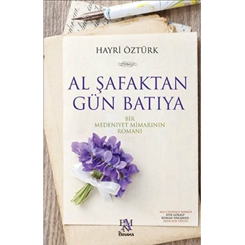 Al Şafaktan Gün Batıya