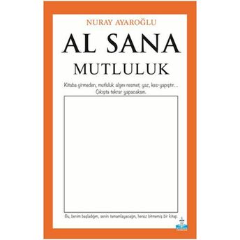 Al Sana Mutluluk Nuray Ayaroğlu