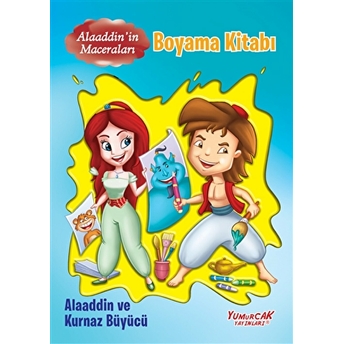 Alaaddin'in Maceraları Boyama Kitabı - Alaaddin Ve Kurnaz Büyücü Kolektif