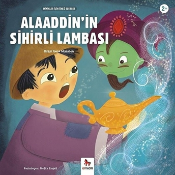 Alaaddin'in Sihirli Lambası - Minikler Için Ünlü Eserler Kolektif