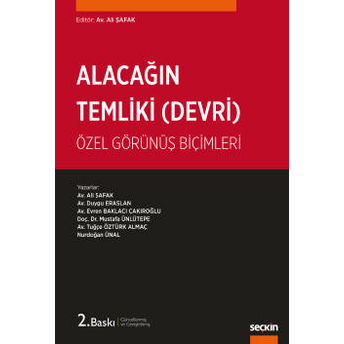 Alacağın Temliki (Alacağın Devri) Ali Şafak