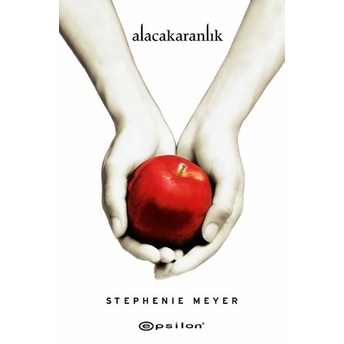 Alacakaranlık (Ciltli) Stephenie Meyer