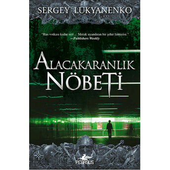 Alacakaranlık Nöbeti Sergey Lukyanenko