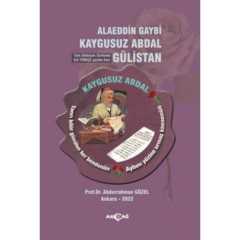 Alaeddin Gaybî Kaygusuz Abdal Gülistan Abdurrahman Güzel