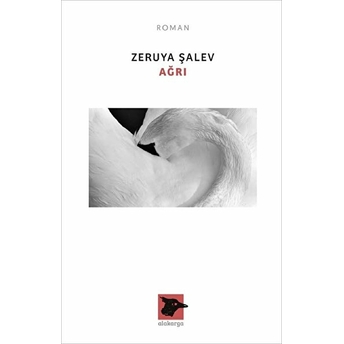 Alakarga Sanat Yayınları Ağrı - Zeruya Şalev