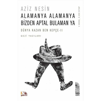 Alamanya Alamanya Bizden Aptal Bulamanya (Ciltli) Aziz Nesin