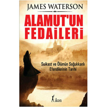 Alamut'un Fedaileri James Waterson