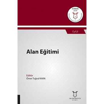 Alan Eğitimi (Aybak 2019 Eylül) Ömer Tuğrul Kara