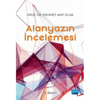 Alanyazın Incelemesi Mehmet Akif Ocak