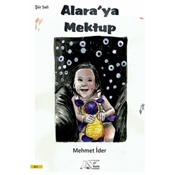 Alara'ya Mektup Mehmet Ider