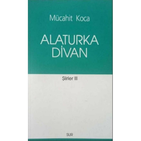 Alaturka Divan Mücahit Koca