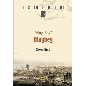 Alaybey - Alayı Bey