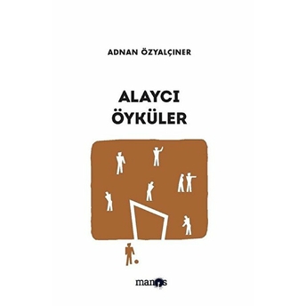 Alaycı Öyküler Adnan Özyalçıner