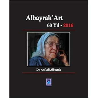 Albayrak'art 60 Yıl 2016