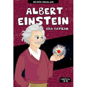 Albert Einstein - Bilimin Dehaları Eda Bayrak