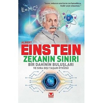 Albert Einstein - Zekanın Sınırı Kolektif